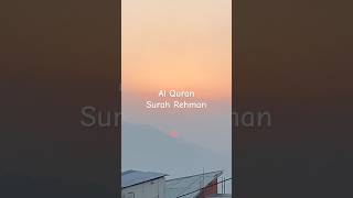 Sunset Al Quran  Surah Rehman with Urdu translation [upl. by Lezti428]