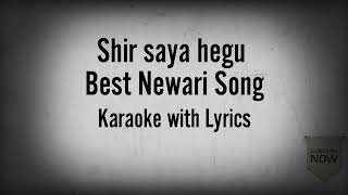 Sirsaya hegu karaoke with lyrics  Ñèwàri  song ☺️ [upl. by Ellivnarg]