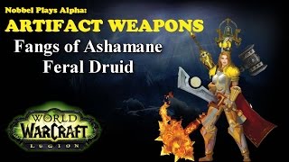 Fangs of Ashamane  Druid Artifact  Legion Alpha LORE SPOILERS [upl. by Chiles212]