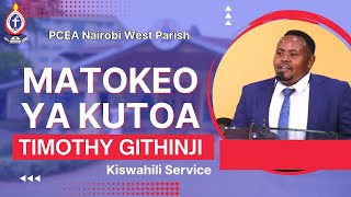 PCEA Nairobi West Sunday Kiswahili Service  22092024 [upl. by Lerrej831]