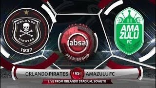 🔴LIVE Orlando Pirates vs Amazulu FC [upl. by Norab]