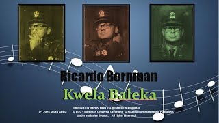 Kwela Baleka  Ricardo Bornman [upl. by Earehc249]