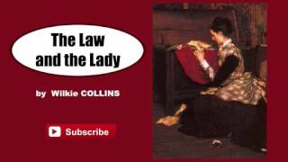 The Law and the Lady by Wilkie Collins  Audiobook  Part 12 [upl. by Burgess]