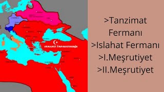 Tanzimat Fermanı Islahat Fermanı Meşrutiyet [upl. by Odnomor]