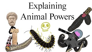 Explaining Animal Powers [upl. by Holzman]