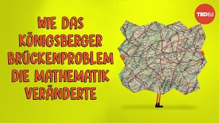 Wie das Königsberger Brückenproblem die Mathematik veränderte  Dan Van der Vieren [upl. by Riaj908]