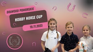 Zawody Hobby Horse Cup  Drawsko Pomorskie 2023 [upl. by Eseeryt]