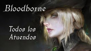 Bloodborne  todos los atuendos 2023 [upl. by Edson]