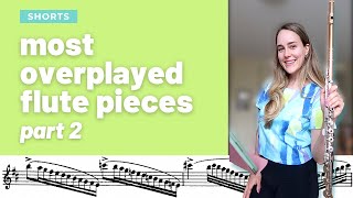 most overplayed flute pieces part 2 [upl. by Naoh]