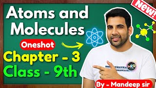 Atoms and Molecules class 9  Science class 9th  CBSE KVS New NCERT GREENBoard [upl. by Aikemehs]