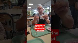 Comment décortiquer une crevette à la cantine au lieu de les jeter 🤡 shortsvideo ➡️lecantinier [upl. by Tterag]