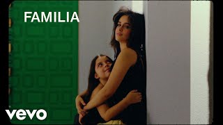 Camila Cabello  Familia Official Lyric Video [upl. by Philina]