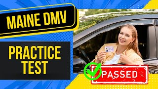 Maine DMV Written Test 2024 50 MUST KNOW Questions with Answer Explanations [upl. by Yretsym]