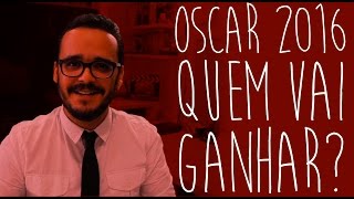 OSCAR 2016  QUEM VAI GANHAR [upl. by Lander180]