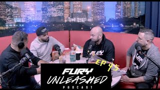 Fury Unleashed Episode 45 [upl. by Eirena]