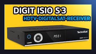 Short Review DIGIT ISIO S3  HDTVDigitalSatReceiver mit TwinTuner  TechniSat [upl. by Strep]