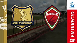 Llegó el Fútbol a Sincelejo🎙️ ⚽ ÁGUILAS DORADAS VS PATRIOTAS En Vivo hoy [upl. by Suu]