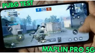 Maplin Pro 5G pubg test  Gameplay  FHD HD Graphics Test  Maplin Max 5G [upl. by Culhert571]