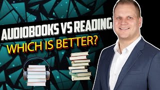 Audiobooks vs Reading Which is better [upl. by Eicats]