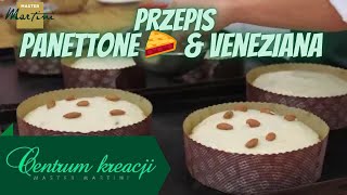 🤩Włoska babka Panettone 🥧 amp Veneziana  przepis Master Martini [upl. by Annij]