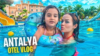 ANTALYA TATİL VLOG İLK GÜN  Gamze Karta Öykü Karta [upl. by Filomena]