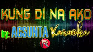 kung di na ako agsunta karaoke version [upl. by Patton]