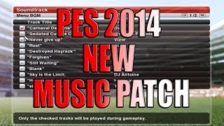 PES 2014 NEW MUSIC PATCH Download PC HD [upl. by Ad]