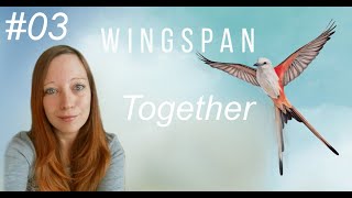 Lanfears erste Runde 22  Wingspan  Flügelschlag 03 [upl. by Eixirt]