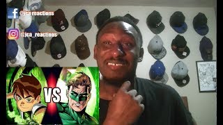 REALLYDeath Battle  Ben 10 vs Green Lantern Reaction [upl. by Ferri]