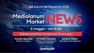 Geoeconomia e Mercati Finanziari  LIVE dal Salone del Risparmio 2022 [upl. by Harwilll]