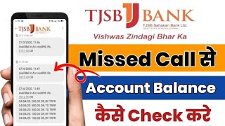 TJSB Bank Account Balance Check Number  How to Check Account Balance In TJSB Sahakari Bank [upl. by Sadowski]