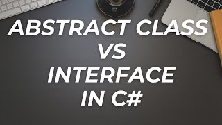 Difference between Abstract Class and Interface in C [upl. by Toombs]