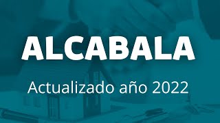 Alcabala Actualizado año 2022 [upl. by Alliuqet]