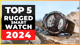 Best Rugged Smartwatches 2024 watch before you buy [upl. by Aramac]