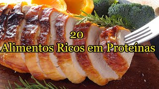 20 Alimentos Ricos em Proteínas [upl. by Netloc]