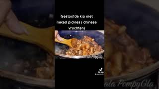 Surinaamse gestoofde kip met quot chinese vruchtenquot  mixed pickles [upl. by Keily]