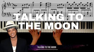 Bruno Mars  Talking To The Moon  Piano CoverTutorial with Sheets [upl. by Lamrouex]