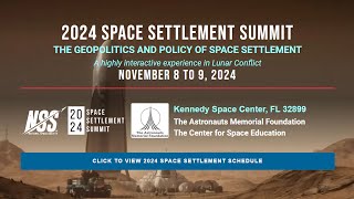 NSS  2024 Space Settlement Summit Welcome  President Isaac Arthur [upl. by Adiari]