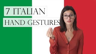 👍 🇮🇹 Learn about these 7 ITALIAN hand GESTURES and how to use them properly [upl. by Aridatha]