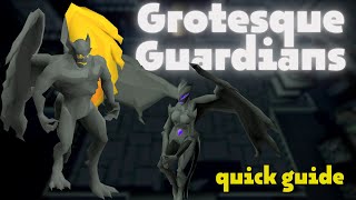 Grotesque Guardians Guide  OSRS [upl. by Watt]