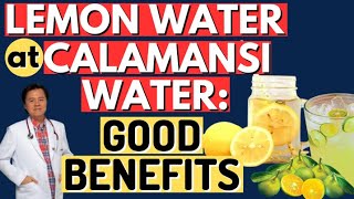 Lemon Water at Calamansi Water Good Benefits  Payo ni Doc Willie Ong [upl. by Everard934]