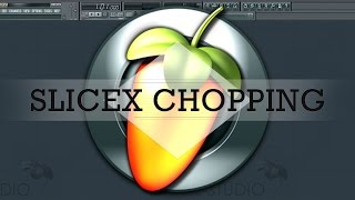 quotFL Studio Tutorialquot quotSampling With Edisonquot quotChopping with Slicexquot 12 [upl. by Nnaes692]