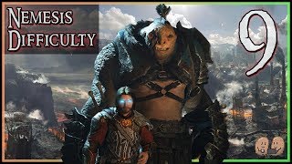 SHADOW OF WAR  Nemesis Difficulty Hard Mode  Full Story Playthrough  Part 9 [upl. by Arotahs]