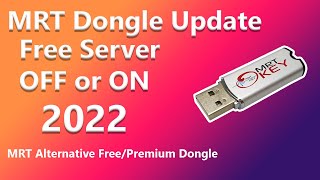 MRT Dongle Latest Update News  MRT Free Server Permanent ON or OFF [upl. by Stutzman]