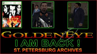 I AM BACK  GOLDENEYE REMASTERED St Petersburg Archives xbox xbox360 emulator 4k [upl. by Littman645]