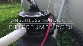 Anschluss FILTERPUMPE Steinbach Schläuche am Pool [upl. by Sirrah969]