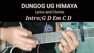 DUNGOG UG HIMAYA  Lyrics and Chords Tutorial Basic and easy play [upl. by Waring]