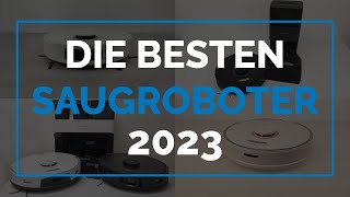 SAUGROBOTER TEST 2023  Die 5 besten Staubsauger Roboter im Vergleich [upl. by Gruver]