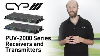 CYP PUV2000 Series HDBaseT 20 Transmitters amp Receivers [upl. by Ayak]