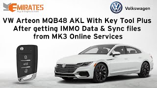 VW Arteon MQB48 AKL with Key Tool Plus after getting Immo Data amp Sync files from MK3 Online Service [upl. by Jara]